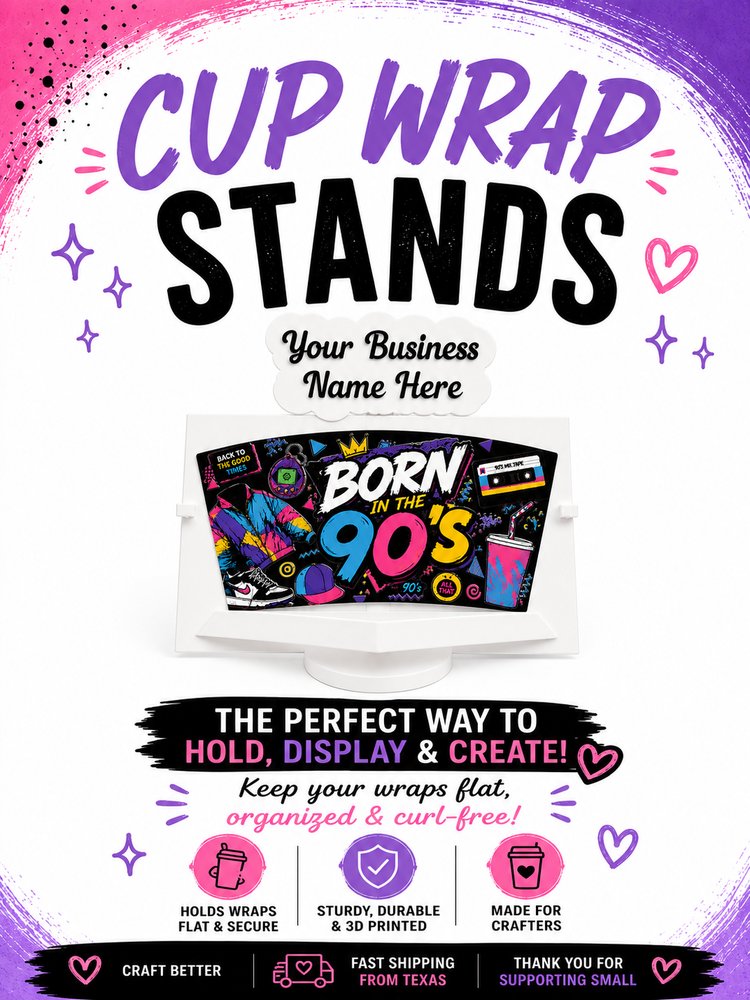 "White 3D printed Cup Wrap Stand displaying a 16 oz Libby cup wrap, designed for crafters, tumbler makers, vendor booths, and professional product displays."